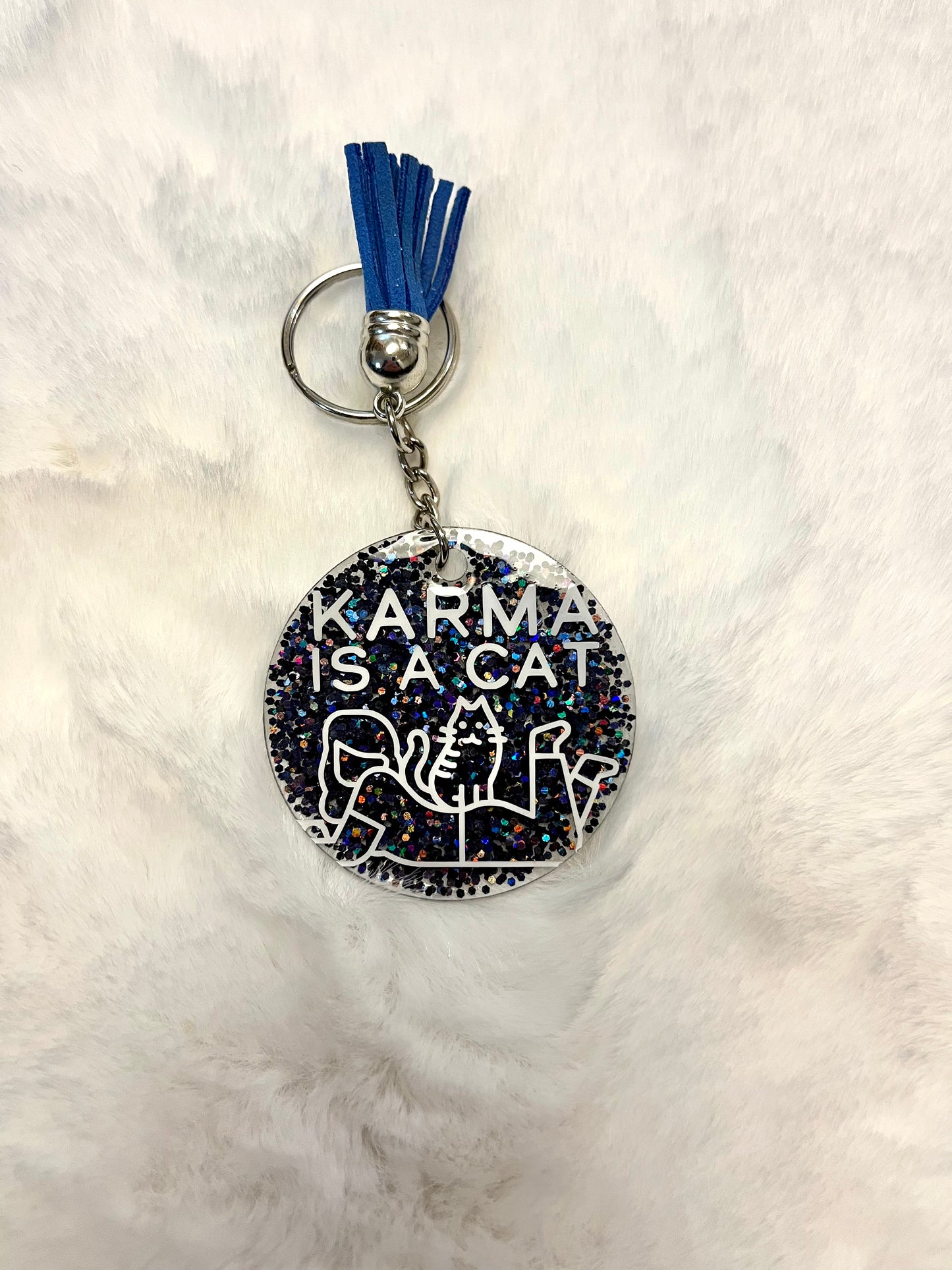 Acrylic Keychain - Karma is a Cat