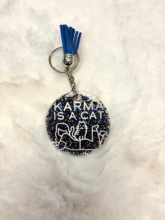 Acrylic Keychain - Karma is a Cat