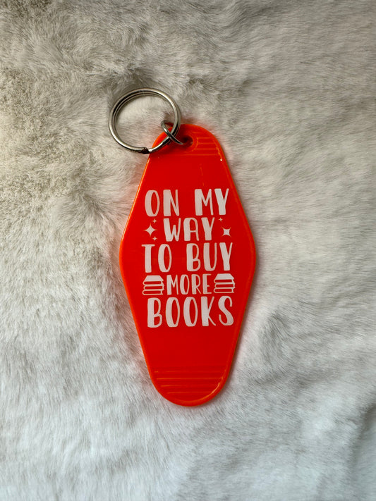Motel Keychains - On My Way to Buy More Books
