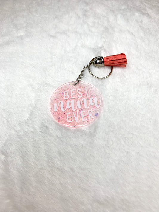 Acrylic Keychain - Best Nana Ever
