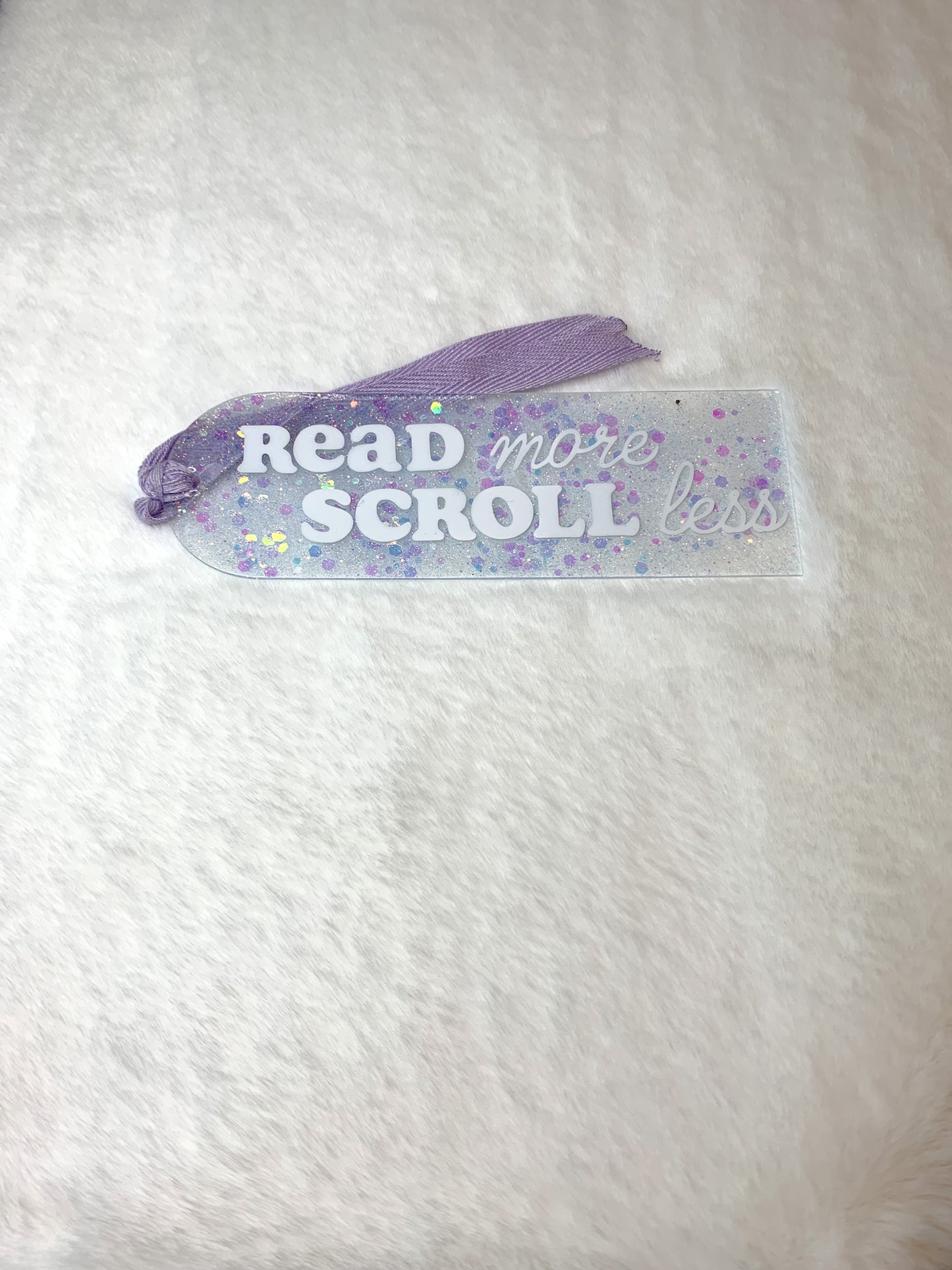 Acrylic Bookmark - Read More Scroll Less