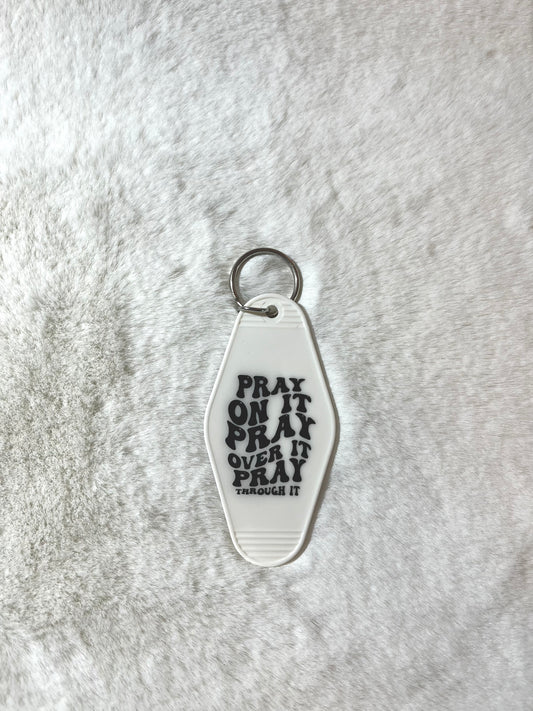 Motel Keychains - Pray On It
