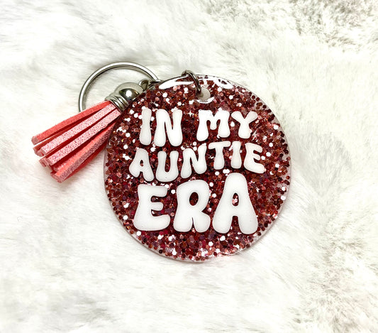 Acrylic Keychain - In My Auntie Era