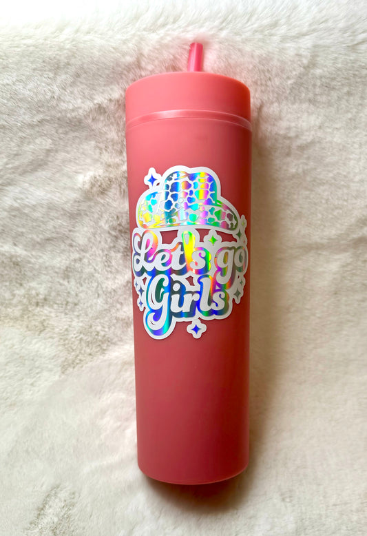 Matte Tumbler 16oz - Let's Go Girls